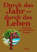 Cover: Durch das Jahr - durch das Leben - K&ouml;sel