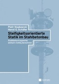 Cover: Steifigkeitsorientierte Statik im Stahlbetonbau - Ernst & Sohn