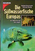 Cover: Die S&uuml;sswasserfische Europas - Kosmos