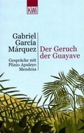 Cover: Der Geruch der Guayave - Kiepenheuer & Witsch