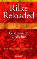 Cover: Rilke Reloaded - Goldmann