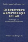 Cover: Die &ouml;konomischen Au&szlig;enbeziehungen der EWU - Vandenhoeck & Ruprecht