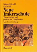 Cover: Neue Imkerschule - Ehrenwirth