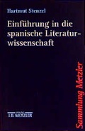 Cover: Einf&uuml;hrung in die spanische Literaturwissenschaft - J.B. Metzler