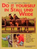 Cover: Do it yourself in Stall und Weide - Kosmos