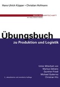 Cover: &Uuml;bungsbuch zu Produktion und Logistik - moderne industrie