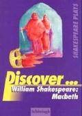 Cover: Discover... / William Shakespeare: Macbeth - Brill | Sch&ouml;ningh
