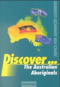 Cover: Discover... / The Australian Aboriginals - Brill | Sch&ouml;ningh