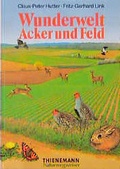 Cover: Wunderwelt Acker und Feld - Thienemann