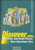 Cover: Discover... / Big Cities and Small Towns: How Americans Live - Brill | Sch&ouml;ningh