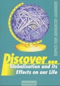 Cover: Discover... / Globalisation and its Effects on our Life - Brill | Sch&ouml;ningh