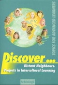 Cover: Discover... / Distant Neighbours Projects in Intercultural Learning - Brill | Sch&ouml;ningh