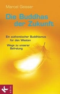 Enlarge image Cover: Die Buddhas der Zukunft - Kösel