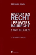 Cover: Architektenrecht und privates Baurecht f&uuml;r Architekten - Rudolf M&uuml;ller Verlag