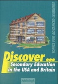 Cover: Discover... / Secondary Education in the USA and Britain - Brill | Sch&ouml;ningh