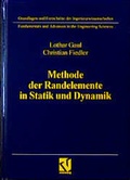 Cover: Methode der Randelemente in Statik und Dynamik - Vieweg+Teubner Verlag