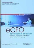 Cover: ECFO - Der Finanzchef der Zukunft - moderne industrie