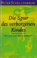 Cover: Die Spur des verborgenen Kindes - Hoffmann & Campe