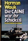 Cover: Die "Caine" war ihr Schicksal - Hoffmann & Campe