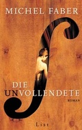 Cover: Die Unvollendete - List Verlag
