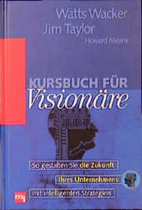 Enlarge image Cover: Kursbuch für Visionäre - moderne industrie