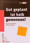 Cover: Gut geplant ist halb gewonnen! - moderne industrie