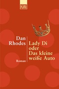 Cover: Lady Di oder Das kleine weisse Auto - Kiepenheuer & Witsch