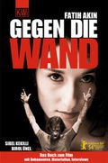 Cover: Gegen die Wand - Kiepenheuer & Witsch