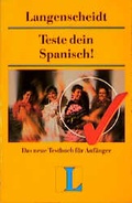 Cover: Langenscheidts Testb&uuml;cher / Teste dein Spanisch! - Langenscheidt