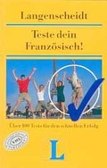 Cover: Langenscheidts Testb&uuml;cher / Teste dein Franz&ouml;sisch! - Langenscheidt
