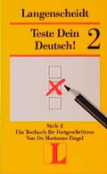 Cover: Langenscheidts Testb&uuml;cher / Teste Dein Deutsch! 2 - Langenscheidt