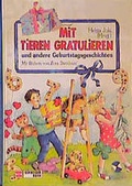 Cover: Mit Tieren gratulieren - Schneiderbuch