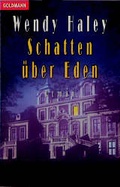 Cover: Schatten &uuml;ber Eden - Goldmann