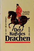 Cover: Der Kuss des Drachen - Ehrenwirth