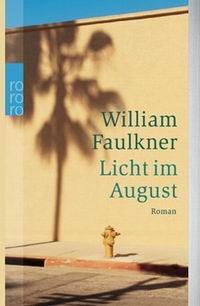 Abbildung von: Licht im August - Rowohlt Taschenbuch