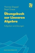 Cover: Lineare Algebra / &Uuml;bungsbuch zur Linearen Algebra - Vieweg & Teubner