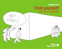 Enlarge image Cover: Find Yourself! - Hogrefe