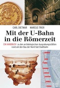 Cover: Mit der U-Bahn in die R&ouml;merzeit - Kiepenheuer & Witsch