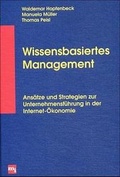 Cover: Wissensbasiertes Management in der New Economy - moderne industrie