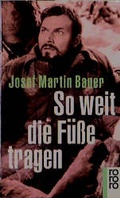 Cover: So weit die F&uuml;&szlig;e tragen - Rowohlt Taschenbuch