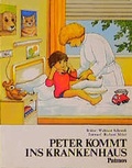 Cover: Peter kommt ins Krankenhaus - Patmos