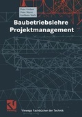 Cover: Baubetriebslehre - Projektmanagement - Vieweg+Teubner Verlag