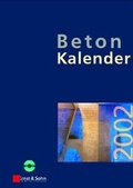Bild: Beton-Kalender. Taschenbuch f&uuml;r Beton-, Stahlbeton und Spannbeton... - Ernst & Sohn
