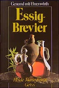 Cover: Essig-Brevier - Ehrenwirth