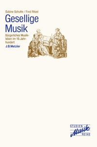 Enlarge image Cover: Gesellige Musik - J.B. Metzler