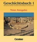 Cover: Geschichtsbuch - Gymnasium Baden-W&uuml;rttemberg - Ausgabe B / Band 1 - Von der Urgeschichte bis zum Beginn des Mittelalters - Cornelsen Verlag GmbH