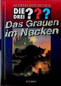 Cover: Die drei ??? Das Grauen im Nacken - Kosmos