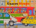Cover: Unsere Strasse - Thienemann