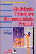 Cover: Statistische Prinzipien f&uuml;r medizinische Projekte - Hogrefe