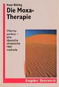 Cover: Die Moxa-Therapie - Ehrenwirth